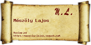 Mészöly Lajos névjegykártya
